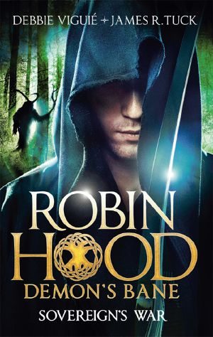 [Robin Hood: Demon's Bane 03] • Sovereign's War